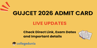 GUJCET Hall Ticket (OUT) Live Updates: Check  Admit Card Direct Link , How to download and Important details